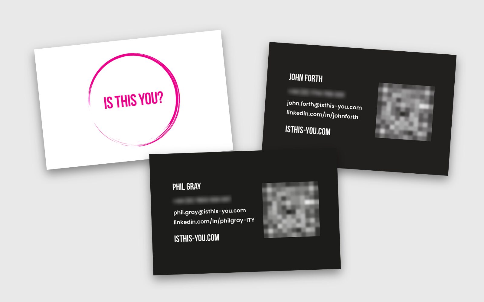 Is This You? business cards for John Forth and Phil Gray